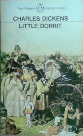 Little Dorrit (Penguin Classics) | 9999903258544 | Dickens, Charles