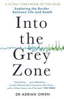 Into the Grey Zone | 9999903205692 | Adrian Owen