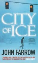 City of Ice | 9999902828151 | John Farrow