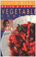 Shaun Hill's quick & easy vegetable cookery | 9999901775371 | Hill, Shaun