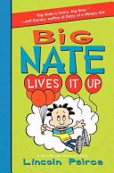 Big Nate Lives It Up | 9999903184232 | Lincoln Peirce