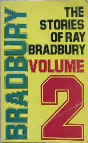 The Stories of ay Bradbury Volume 2 | 9999903220527 | Ray Bradbury