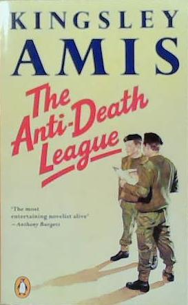 The Anti-Death League | 9999903252313 | Kingsley Amis