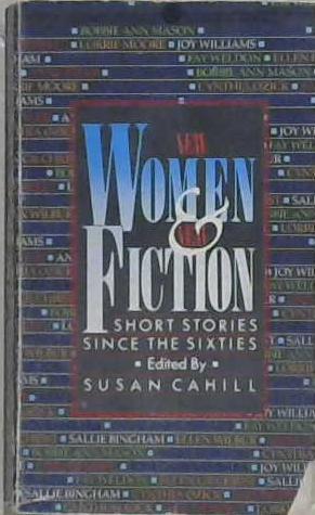 New Women and New Fiction | 9999903217527 | Susan Cahill