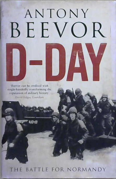 D-Day | 9999903232322 | Antony Beevor