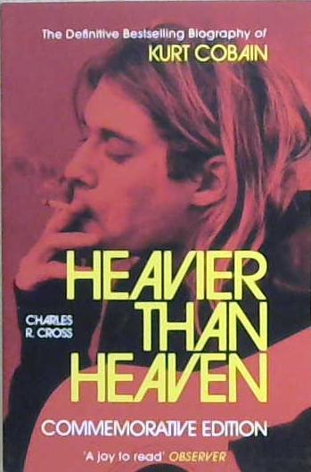 Heavier Than Heaven | 9999903223375 | Cross, Charles R.