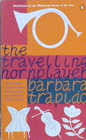 The Travelling Hornplayer | 9999903190790 | Barbara Trapido