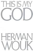 This Is My God | 9999903204480 | Herman Wouk