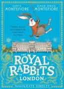 The Royal Rabbits of London | 9999903154563 | Santa Montefiore Simon Sebag Montefiore