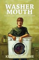 Washer Mouth | 9999903084587 | Kevin L. Donihe