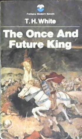 The Once and Future King | 9999903258902 | Terence Hanbury White