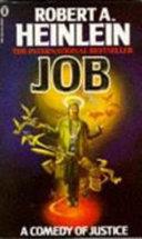 Job - A Comedy Of Justice | 9999903139294 | Heinlein, Robert A.