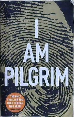 I Am Pilgrim | 9999903199809 | Hayes, Terry