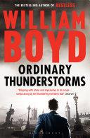 Ordinary Thunderstorms | 9999903242376 | William Boyd,