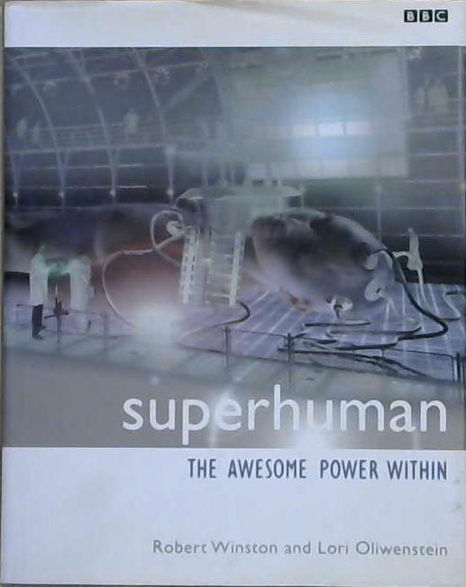 Superhuman | 9999903131328 | Robert M. L. Winston Lori Oliwenstein