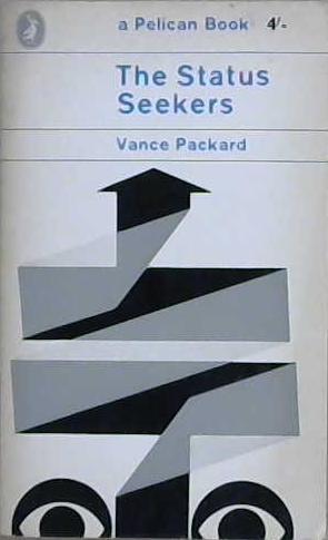 The Status Seekers | 9999903200208 | Vance Packard