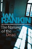 The naming of the dead | 9999903186090 | Ian Rankin