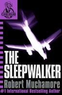 The Sleepwalker | 9999903165590 | Robert Muchamore,