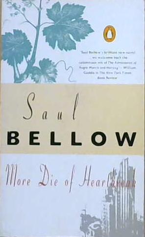 More Die of Heartbreak | 9999903257240 | Saul Bellow