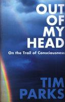 Out of My Head | 9999903124429 | Tim Parks