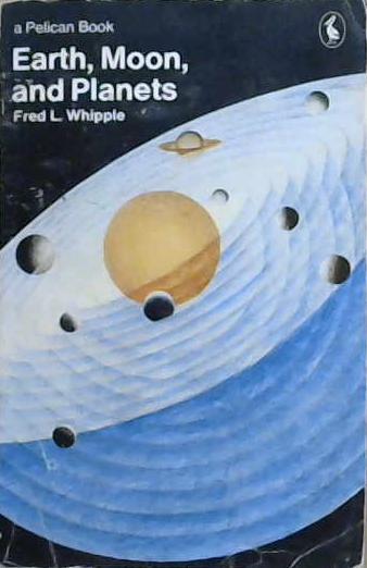 Earth, Moon, and Planets | 9999903138815 | Fred Lawrence Whipple