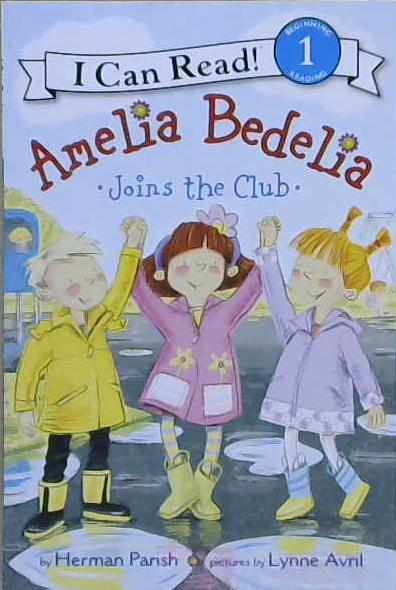 Amelia Bedilia Joins the Club | 9999903226901 | Herman Parish