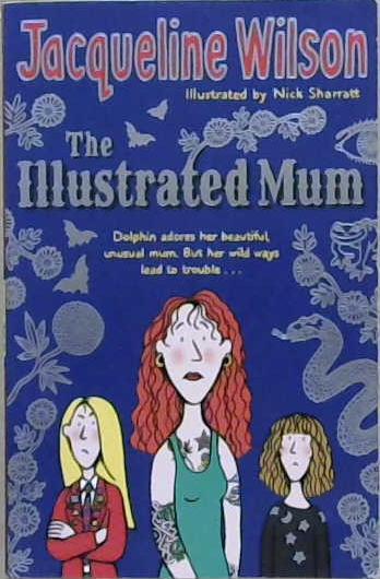 The Illustrated Mum | 9999903226666 | Jacqueline Wilson