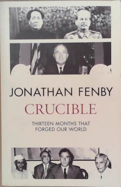 Crucible | 9999903254393 | Jonathan Fenby