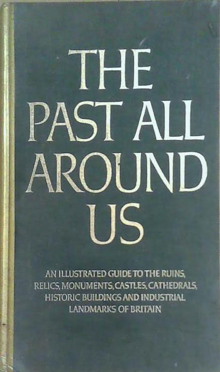 The Past All Around Us | 9999903252108