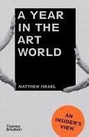 A Year in the Art World | 9999903230403 | Matthew Israel