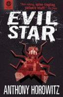 Evil Star | 9999903162100 | Anthony Horowitz