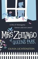 Mrs Zhivago of Queen's Park | 9999903131861 | Olivia Lichtenstein