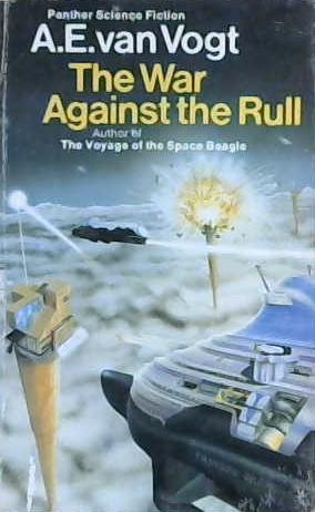 The War Against the Rull | 9999903185475 | Alfred Elton Van Vogt