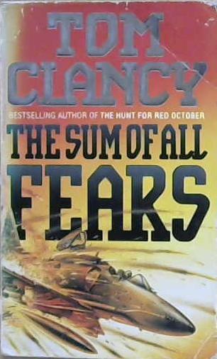 The Sum of All Fears | 9999903207146 | Tom Clancy