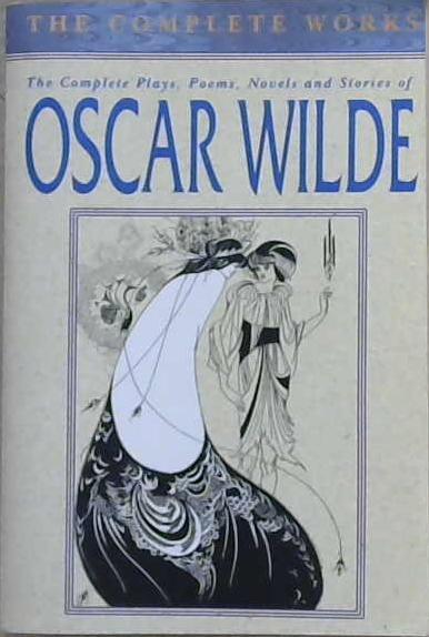 Complete Works of Oscar Wilde | 9999903226833 | OSCAR WILDE,