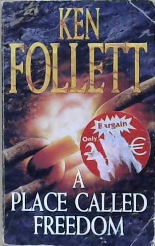 A Place Called Freedom | 9999903207191 | Ken Follett