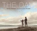 The Dam | 9999903225317 | David Almond