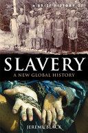 A Brief History of Slavery | 9999903221968 | Jeremy Black