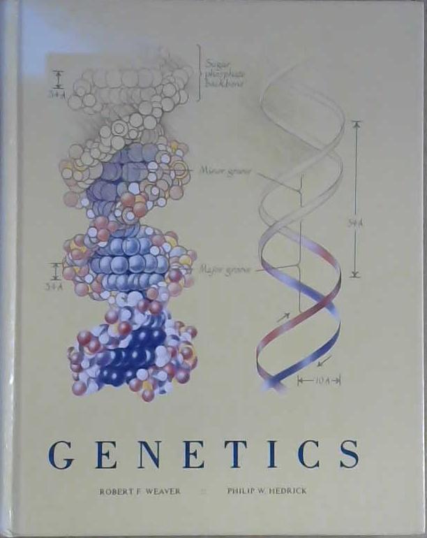 Genetics | 9999903158288 | Robert F. Weaver Philip W. Hedrick