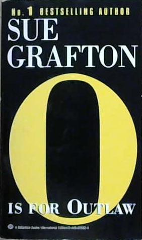 "O" is for outlaw | 9999903143208 | Grafton, Sue