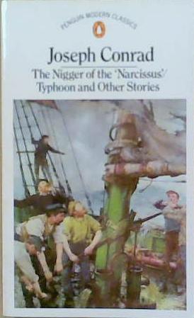 The Nigger of the 'Narcissus' and Other Stories (Penguin Modern Classics) | 9999903252207 | Conrad, Joseph