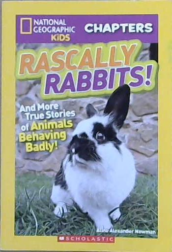 Rascally Rabbits! | 9999903118480 | Aline Alexander Newman