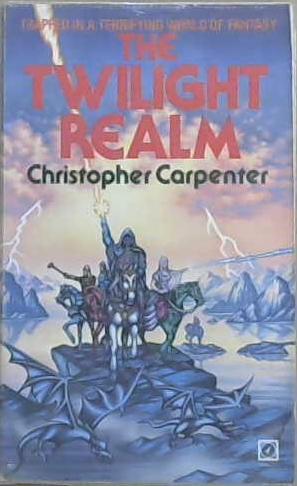 The Twilight Realm | 9999903069454 | Christopher Carpenter