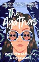 The Agathas | 9999903178958 | Kathleen Glasgow Liz Lawson