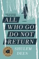 All Who Go Do Not Return | 9999903205623 | Shulem Deen