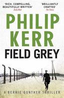 Field Grey | 9999903230274 | Philip Kerr,