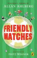 Friendly Matches | 9999903152262 | Allan Ahlberg