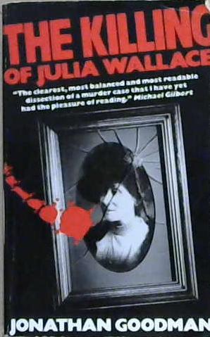 Killing of Julia Wallace | 9999903142799 | Goodman