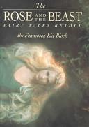 The Rose and The Beast | 9999903123323 | Francesca Lia Block