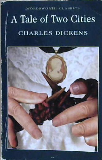 A Tale of Two Cities (Wordsworth Classics) | 9999903162865 | Dickens, Charles